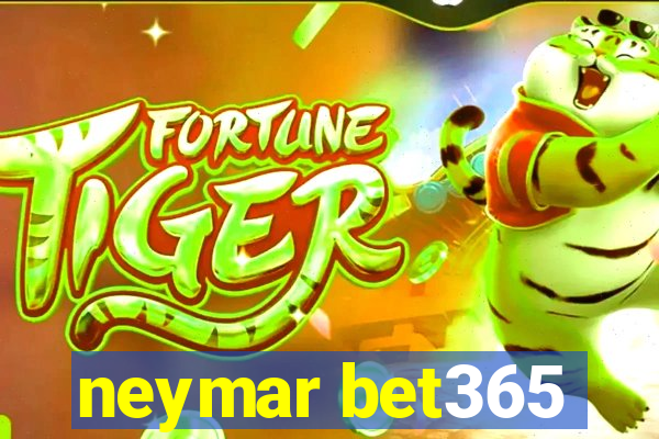 neymar bet365